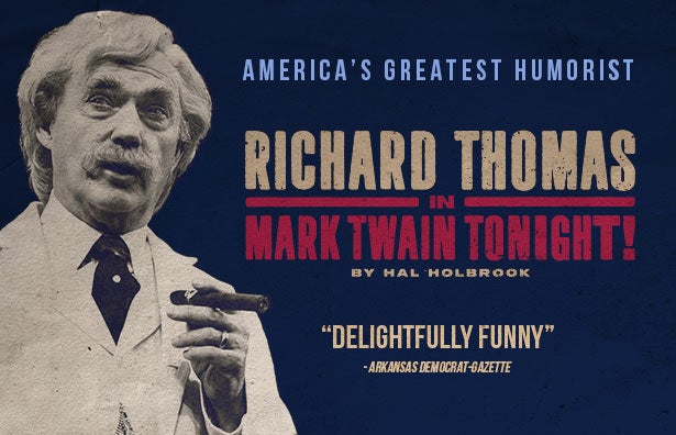More Info for Richard Thomas inMark Twain Tonight!