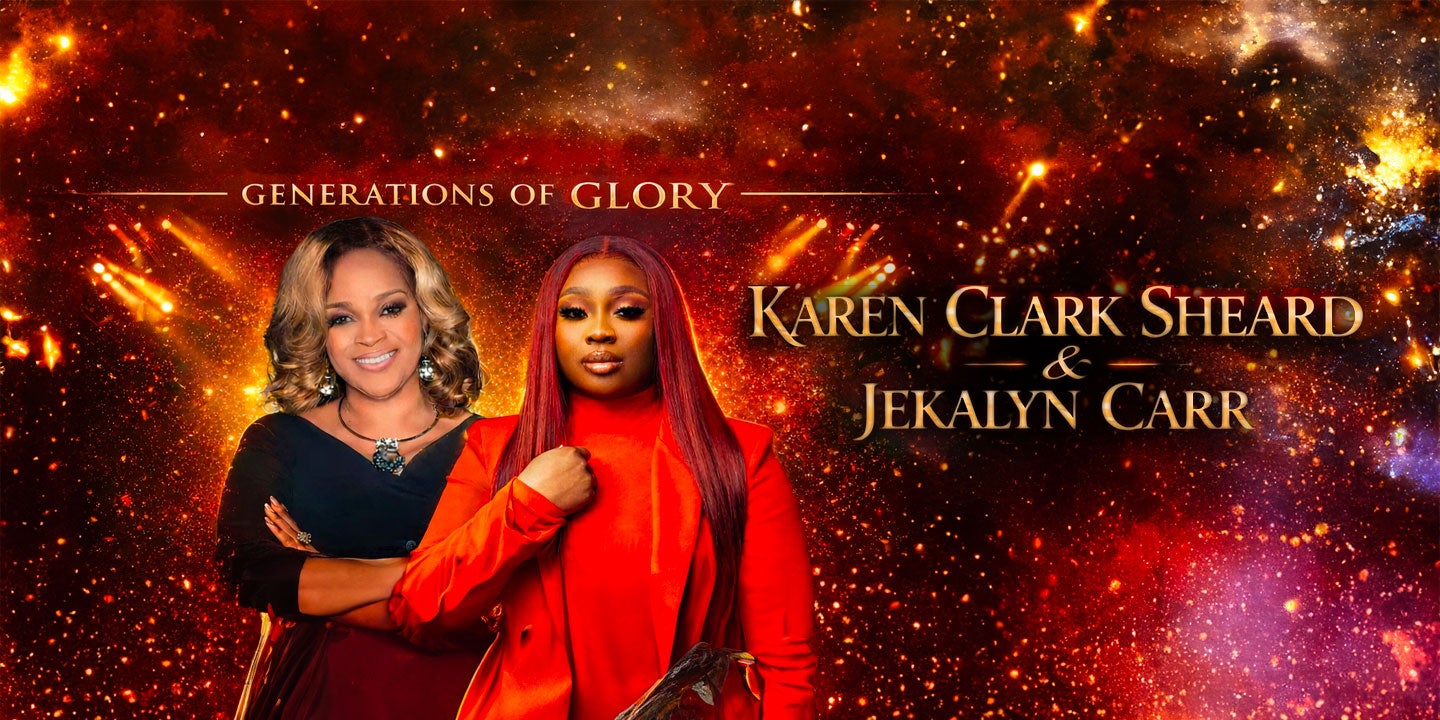 Generations of Glory: Karen Clark-Sheard & Jekalyn Carr